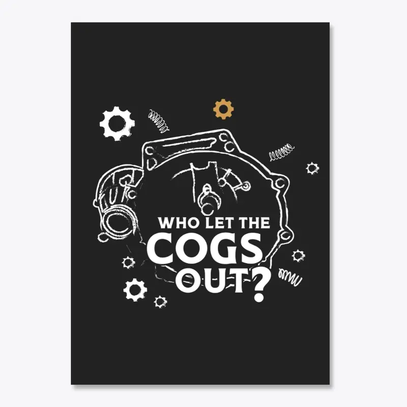 Who Let The Cogs Out? | Back